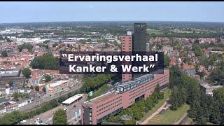 Ervaringsverhaal Kanker & Werk - Achmea en Stap Nu