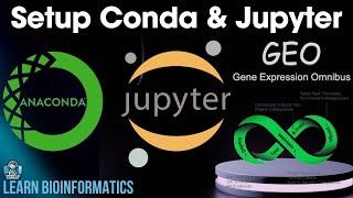 Anaconda and Jupyter Notebook Tutorial | Python & Genomics