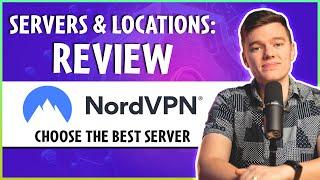 NordVPN Servers Review 2023 | Which Server to Use?