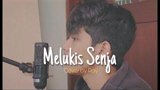 Melukis Senja - Budi doremi (Cover by Ray Surajaya)