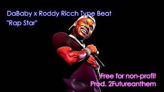 [FREE] Rap Star | DaBaby x Roddy Ricch Type Beat | Trap Instrumental