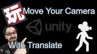 Move Your Camera with Translate using Playmaker in Unity