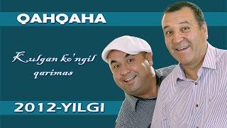 Qahqaha - Kulgan ko'ngil qarimas nomli konsert dasturi 2012