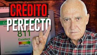 El Método Secreto para Tener el Crédito Perfecto con $0