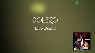 Bolero - Blue Bolero