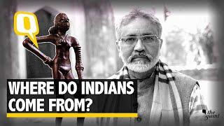 Sensitivity Over Aryan Migration Due To 2 Misconceptions, Says 'Early Indians' Author | The Quint