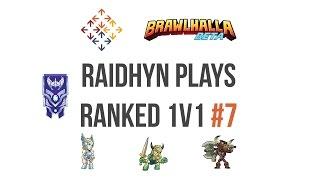 RPR #7 - Brawlhalla Ranked 1v1 feat. Teros, Bodvar and Brynn