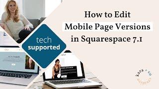 How to Edit Mobile Page Versions in Squarespace 7.1