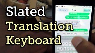 Translate Any Language Instantly Using Your iPhone's Keyboard [How-To]