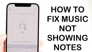 How To FIX Music Not Showing On Instagram Notes! (2024)