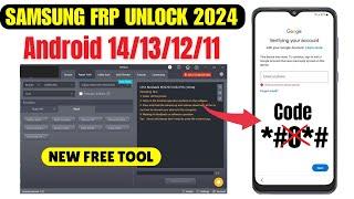 SAMSUNG FRP BYPASS ANDROID 14/13/12 ADB FAIL 2024 | SAMSUNG FRP UNLOCK FREE METHOD