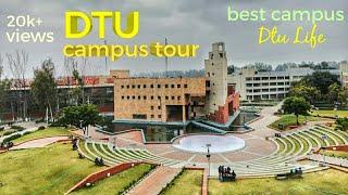 DTU CAMPUS TOUR / BEST CAMPUS / DELHI TECHNOLOGICAL UNIVERSITY