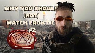 Why you should (NOT) watch eroktic #2