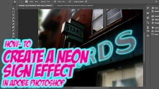 How to Create a Neon Sign Effect in Adobe Photoshop (15 mins or less...Somtimes)