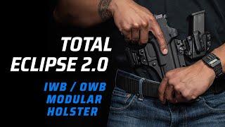 Total Eclipse 2.0 : IWB/OWB Modular Holster