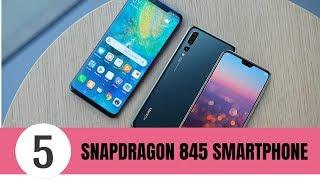 Top 5 Best Snapdragon 845 Smartphones 2024