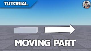 How To Make a Moving Part in ROBLOX Studio