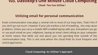 T- 103. Dastikop's One Minute Cloud Computing