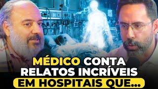 O LADO PARANORMAL da MEDICINA que os MÉDICOS ESCONDEM!! - Dr. Sérgio Felipe (Especial)