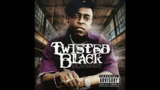 twisted black feat b.g. tru hustla remix