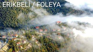 FOLEYA || ERİKBELİ YAYLASI