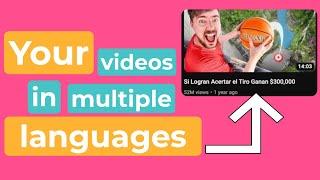 Making Multi-Language Audio Tracks on YouTube