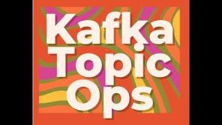 Kafka topic operations 101 with kafka-topics.sh