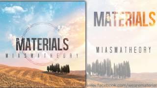 Miasma Theory (Feat. Renee Sieff From This Sanctuary) - Materials