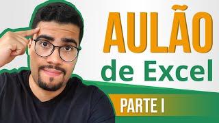 AULÃO DE EXCEL 2024 | Nível Básico 01 | Curso de Excel