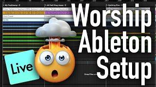 2024 Guide to Ableton Live For WORSHIP