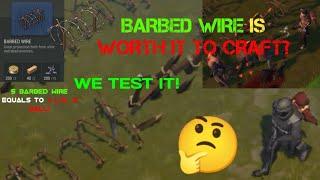 Barbed Wire is Worth it to Craft? | We Test It! | Last Day on Earth: Survival