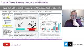 Prostate Cancer Screening - Lesson from the MRI studies