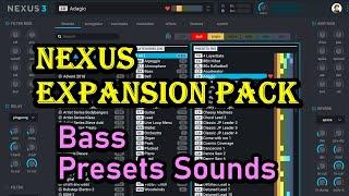 Nexus Expansion Demo# Bass presets full Nexus EPISODE 2