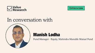 Exclusive: Manish Lodha on top stock picks, market trends & untapped growth in 2024 | Value Research