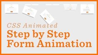 Step By Step Form — CSS Animations