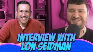 Interview with Lon Seidman