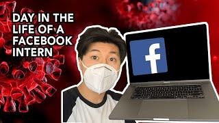 Day in the Life of FACEBOOK Software Engineer Intern (in QUARANTINE)