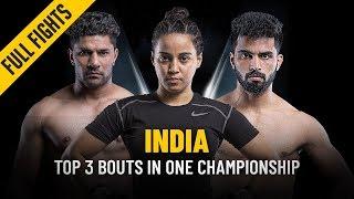 ONE: Full Fights | India's Top 3 Bouts