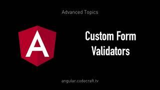 EP 14.1 - Angular / Advanced Topics / Custom Form Validators
