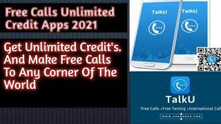 Free Call Unlimited Credit App 2021 | Get Unlimited Credits In Freecall App