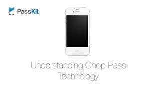 Understanding Chop Pass Technology (digital stamp cards)