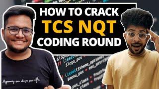 How to Crack TCS NQT Coding Round ft @ArshGoyal | Preparation Strategy  | Free Resources