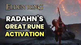 How & Where to Activate RADAHN'S GREAT RUNE - Elden Ring