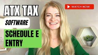 ATX Tax Software - Schedule E entry