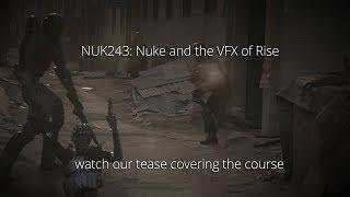 Nuke and the VFX of RISE