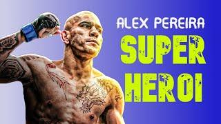 ALEX PEREIRA: O Super Herói do UFC em 2024