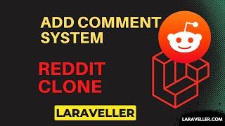 21 Add Comments System | Reddit Clone with Laravel and VueJS