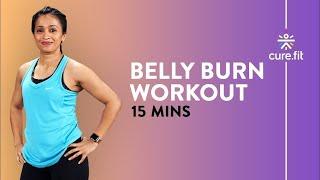 15 Minute Belly Burn Workout By Cult Fit | Burn Belly Fat | Home Workout | Cult Fit | Cure Fit