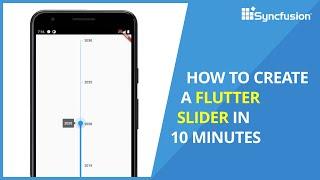 How to Create a Flutter Slider in 10 Minutes