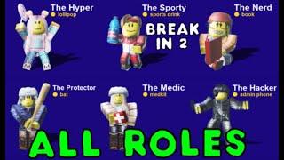 Hacker Role and All Roles in Break In 2! Break In 2 Roblox